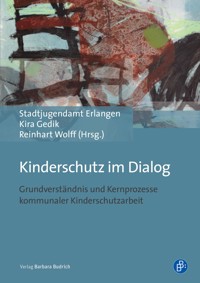 Kinderschutz im Dialog -  - E-Book