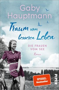 Traum vom besseren Leben - Gaby Hauptmann - E-Book