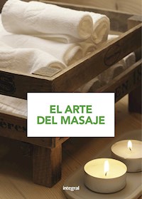 El arte del masaje - Varios autores - E-Book