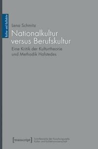Nationalkultur versus Berufskultur - Lena Schmitz - E-Book