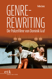 Genre-Rewriting - Felix Lenz - E-Book