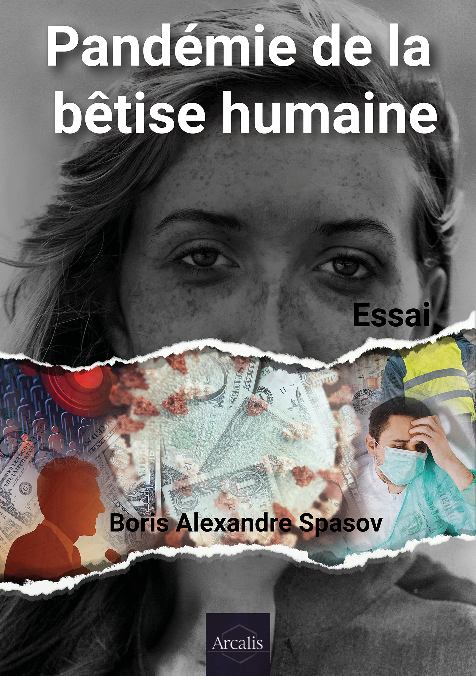 Pandémie de la bêtise humaine - Boris Alexandre Spasov - E-Book
