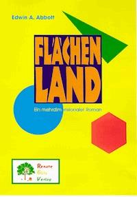 Flächenland - Edwin A. Abbott - E-Book