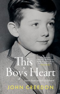 This Boy's Heart - John Creedon - E-Book