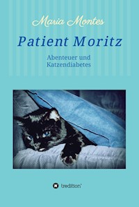Patient Moritz - Maria Montes - E-Book