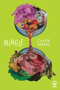 Mingle - Caleb Parkin - E-Book