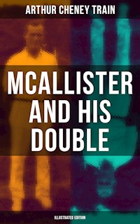 Mcallister and His Double (Illustrated Edition) - Arthur Cheney	Train - E-Book