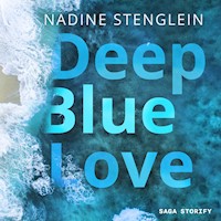 Deep Blue Love - Nadine Stenglein - Hörbuch
