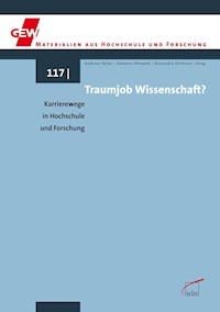Traumjob Wissenschaft? - - kostenlos E-Book