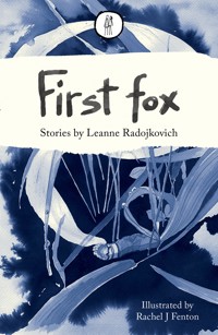 First fox - Leanne Radojkovich - E-Book