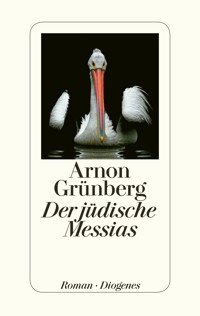 Der jüdische Messias - Arnon Grünberg - E-Book