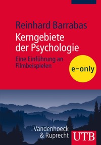 Kerngebiete der Psychologie - Reinhard Barrabas - E-Book