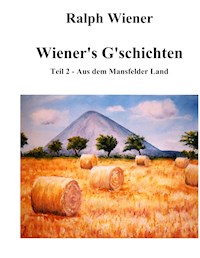Wiener's G'schichten II - Ralph Wiener - E-Book