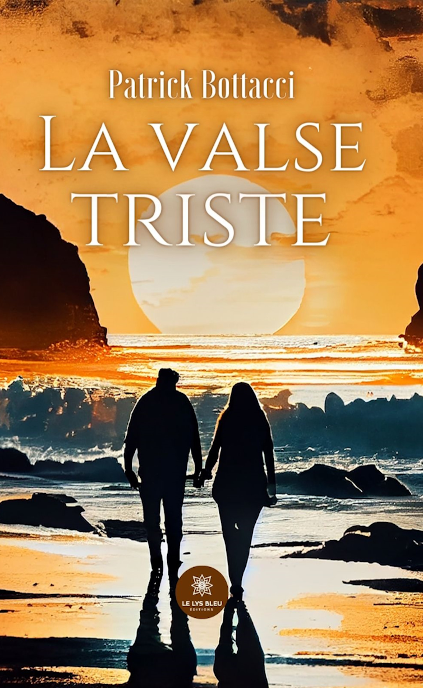 La valse triste - Patrick Bottacci - E-Book