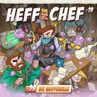Heff der Chef, Folge 28: Die Grippewelle - Aikaterini Maria Schlösser - Hörbuch