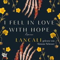 i fell in love with hope - Lancali - E-Book + Hörbuch