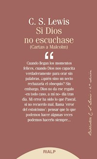 Si Dios no escuchase - Clive Staples  Lewis - E-Book