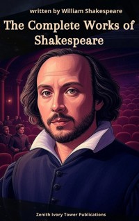 The Complete Works of Shakespeare - William Shakespeare - E-Book
