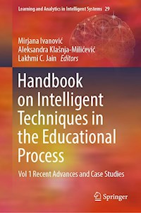 Handbook on Intelligent Techniques in the Educational Process -  - E-Book