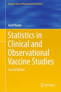 Statistics in Clinical and Observational Vaccine Studies - Jozef Nauta - E-Book