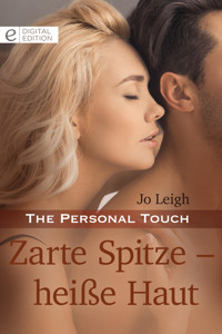 Zarte Spitze – heiße Haut - JO LEIGH - E-Book