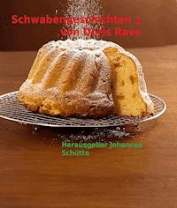 Schwabengeschichten 1 - Johannes Schütte - E-Book