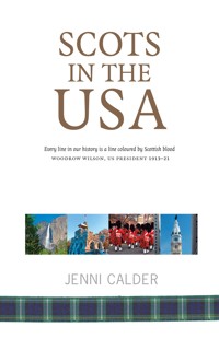 Scots in the USA - Jenni Calder - E-Book