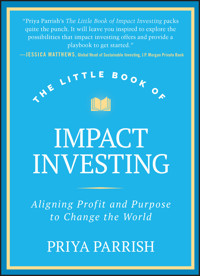 The Little Book of Impact Investing - Priya Parrish - E-Book