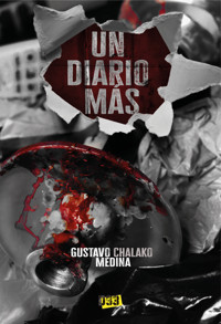 Un diario más - Gustavo Chalako - E-Book