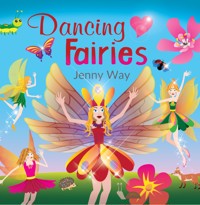 Dancing Fairies - Jenny Way - E-Book