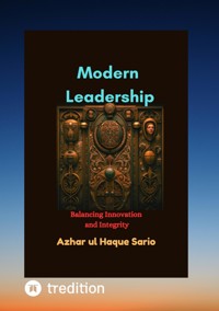 Modern Leadership - Azhar ul Haque Sario - E-Book