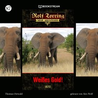 Rolf Torring - Neue Abenteuer, Folge 86: Weißes Gold! - Thomas Ostwald - Hörbuch