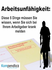 Arbeitsunfähigkeit: - Alessandro Dallmann - E-Book