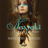 Nayeli. El regalo del duque - Mercedes Gallego - Hörbuch
