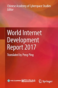 World Internet Development Report 2017 -  - E-Book