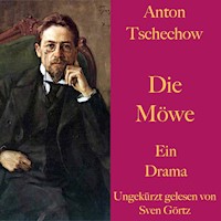 Anton Tschechow: Die Möwe - Anton Tschechow - Hörbuch
