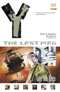 Y: The last Man - Bd. 2: Tage wie diese - Brian K. Vaughan - E-Book