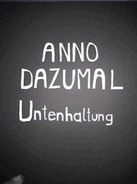 Untenhaltung - Anno Dazumal - E-Book