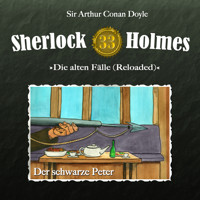 Sherlock Holmes, Die alten Fälle (Reloaded), Fall 33: Der schwarze Peter - Arthur Conan Doyle - Hörbuch
