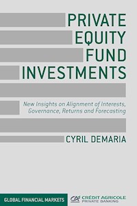 Private Equity Fund Investments - Cyril Demaria - E-Book