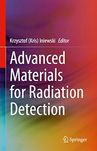 Advanced Materials for Radiation Detection -  - E-Book