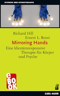 Mirroring Hands - Richard Hill - E-Book