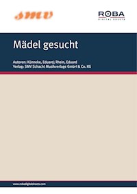 Mädel Gesucht - Eduard Künneke - E-Book