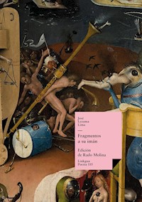 Fragmentos a su imán - José Lezama Lima - E-Book