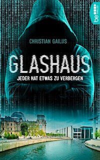 Glashaus - Christian Gailus - E-Book