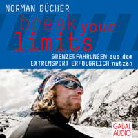 break your limits - Norman Bücher - Hörbuch