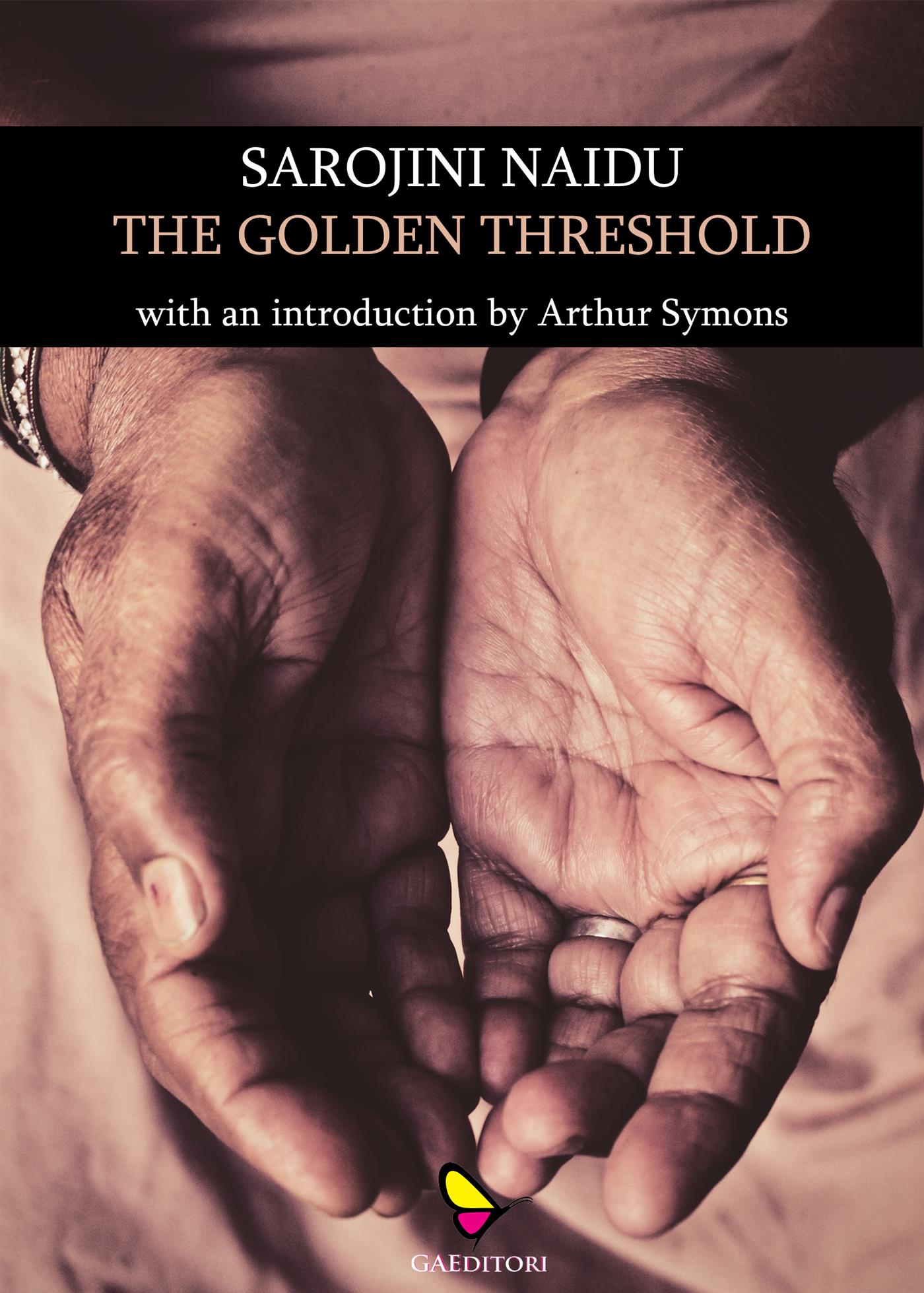 The golden threshold - Sarojini Naidu - E-Book