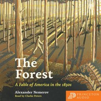 The Forest - Alexander Nemerov - Hörbuch