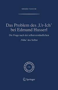 Das Problem des ,Ur-Ich' bei Edmund Husserl - Shigeru Taguchi - E-Book