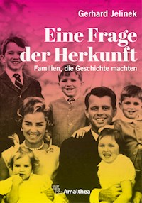 Eine Frage der Herkunft - Gerhard Jelinek - E-Book